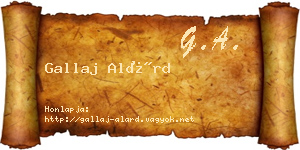 Gallaj Alárd névjegykártya